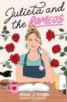 Cover of Julieta and the Romeos. Young woman at desk, with book, wearing an apron, with roses on each side of her face.