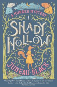 Cover of Shady Hollow. Art style is whimsical. There are two trees on either side of a female fox in the center. There is a lake below her, and two characters pictured above her (