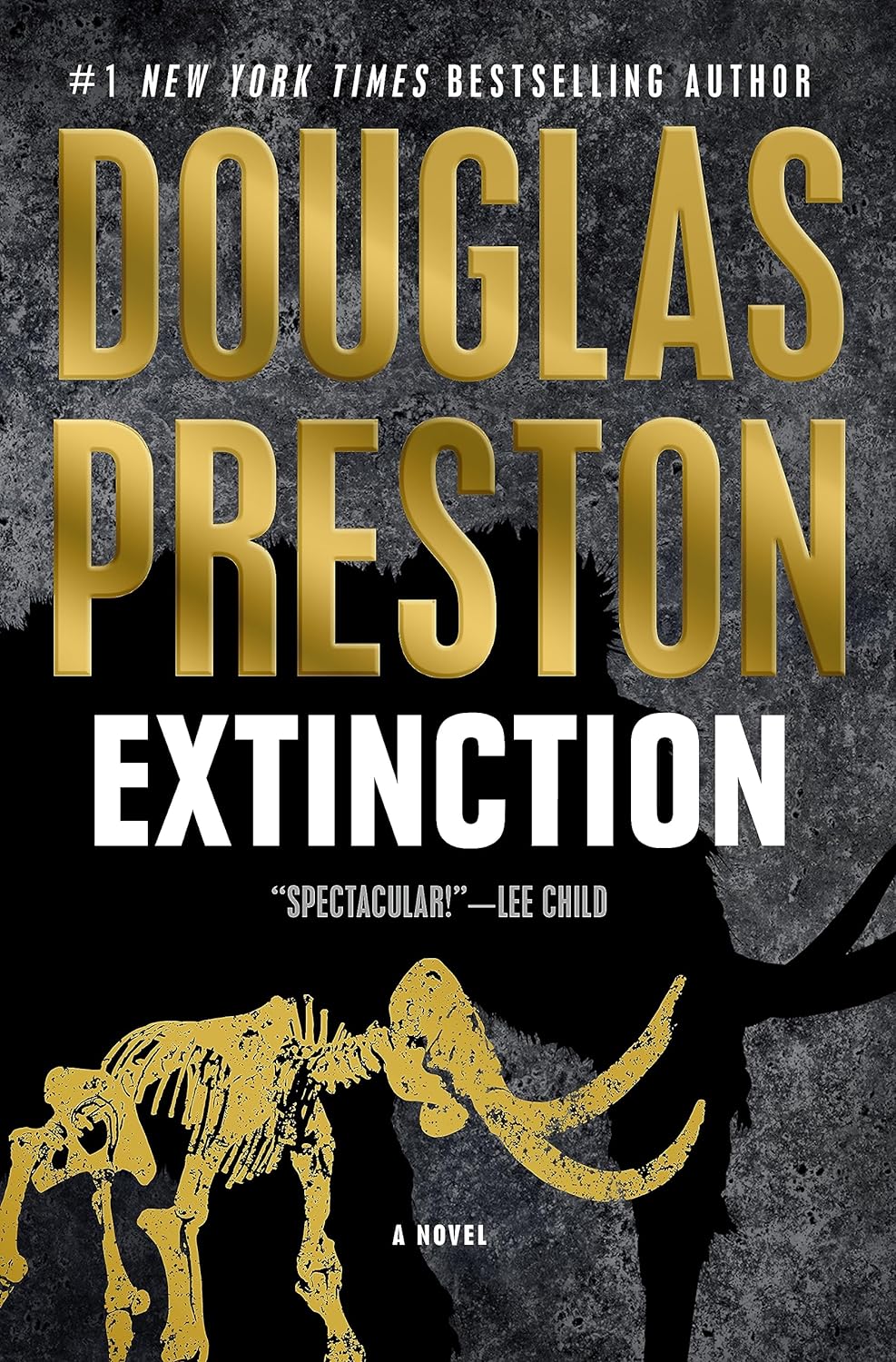 Cover of Extinction. Dark gray background, with a dinosaur skeleton in gold on the bottom of the cover. The shadow behind the skeleton is what the dinosaur would have looked like in life.