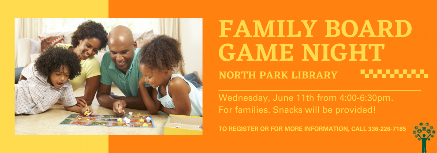 6.11 at 4 pm - Family Board Game Night at North Park