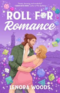 Cover of Roll For Romance. Cover is purple; background has a tower and a dragon flying through a land. There are many dice scattered over the cover. The couple is embracing, surrounded by the dice.
