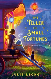 The Teller of Small Fortunes. Young woman, sitting on steps of caravan, looks away from the reader. There's a cat on the steps as well, and a bonfire near the steps on the ground. There are fireflies in the air and a village in the distance.