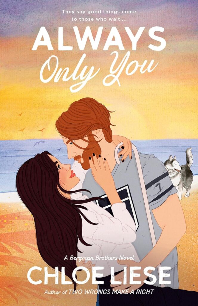 Cover of Always Only You. Couple on the beach, in an embrace. Woman has a cane, man is wearing a hockey sweater, and there's a dog in the background.