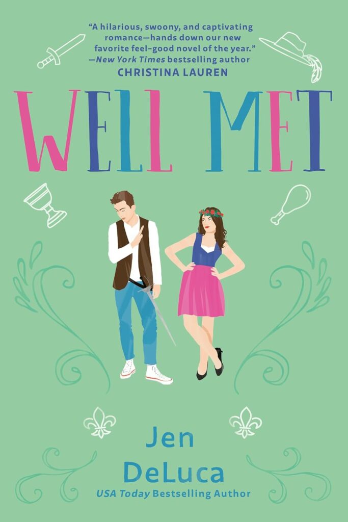 Cover of Well Met. Mint green background. Man and woman look like they are arguing in the center. There are white icons around the top of the cover - a sword, a hat with a feather in it, a goblet, and a chicken leg.