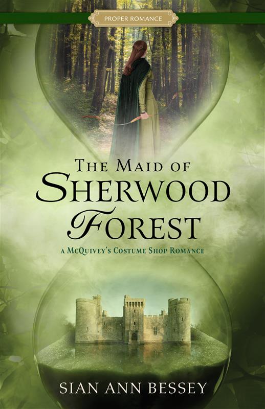 Cover of The Maid of Sherwood Forest. There is a hourglass, with a young woman holding a bow in the top of the hourglass, and a castle sitting on the sand in the bottom of the hourglass.