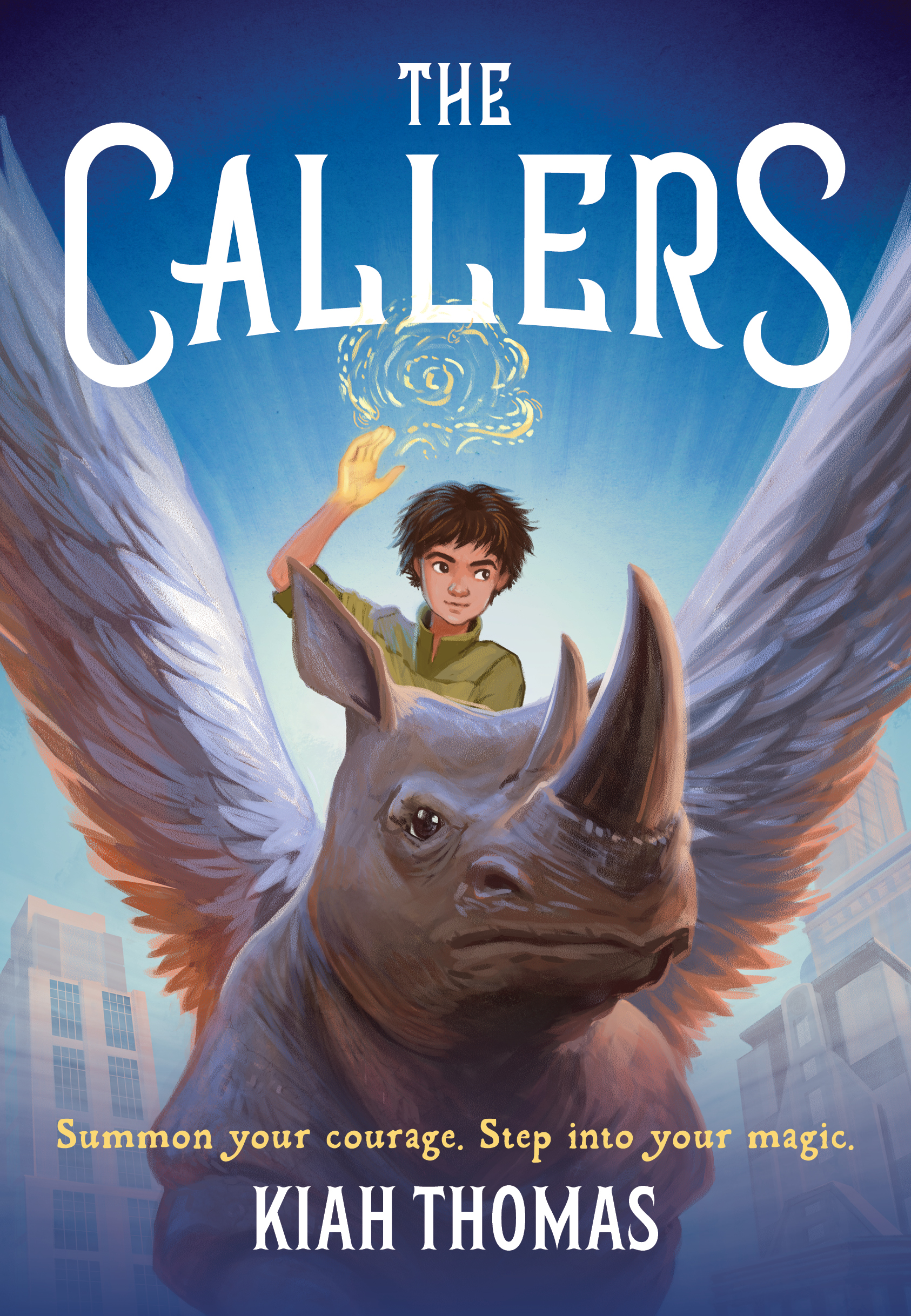 Cover of The Callers. Boy is sitting atop a fantastical creature with a rhinoceros head and wings. He's holding his hand above his head, and golden sparkles are coming from his hand.