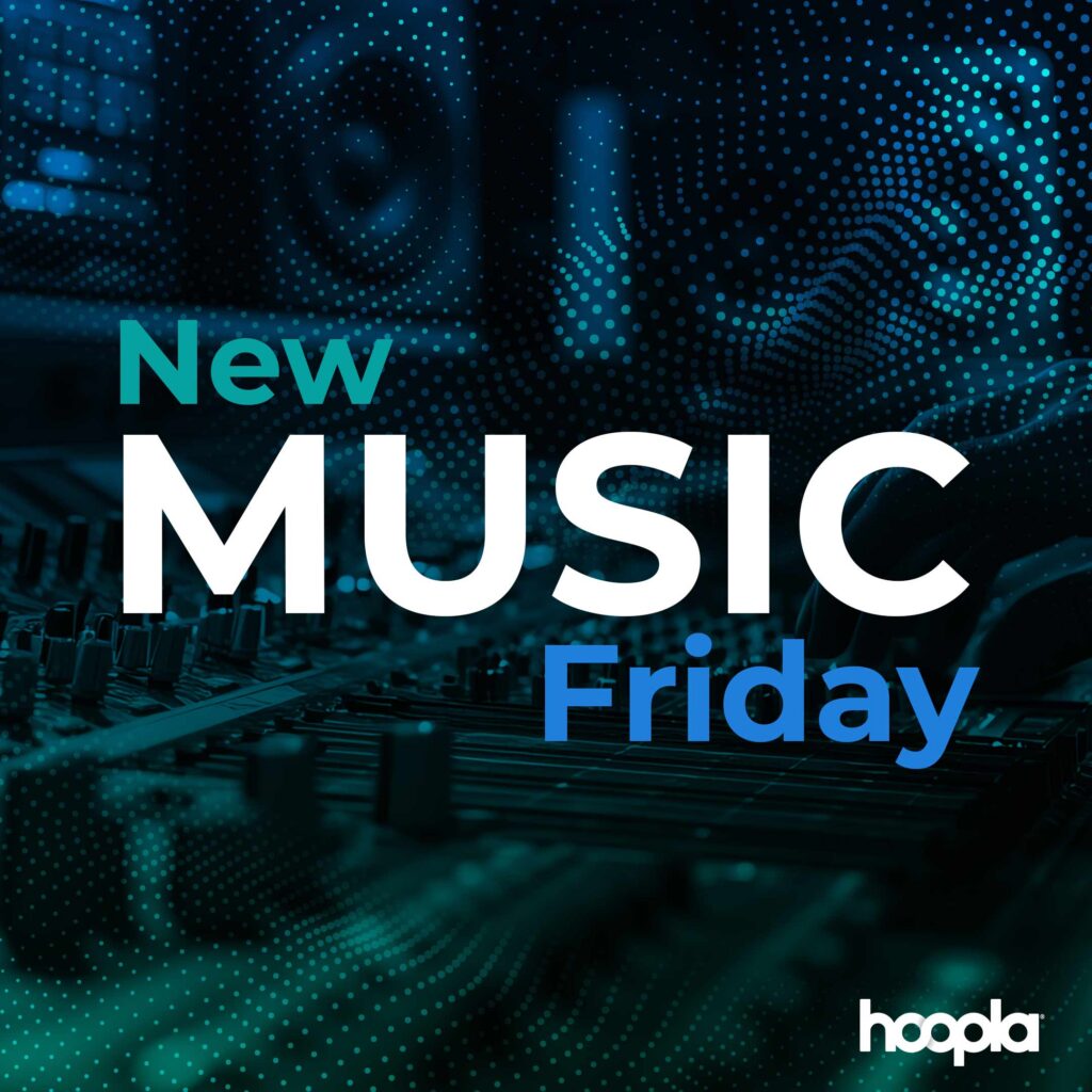 New Music Friday on hoopla
