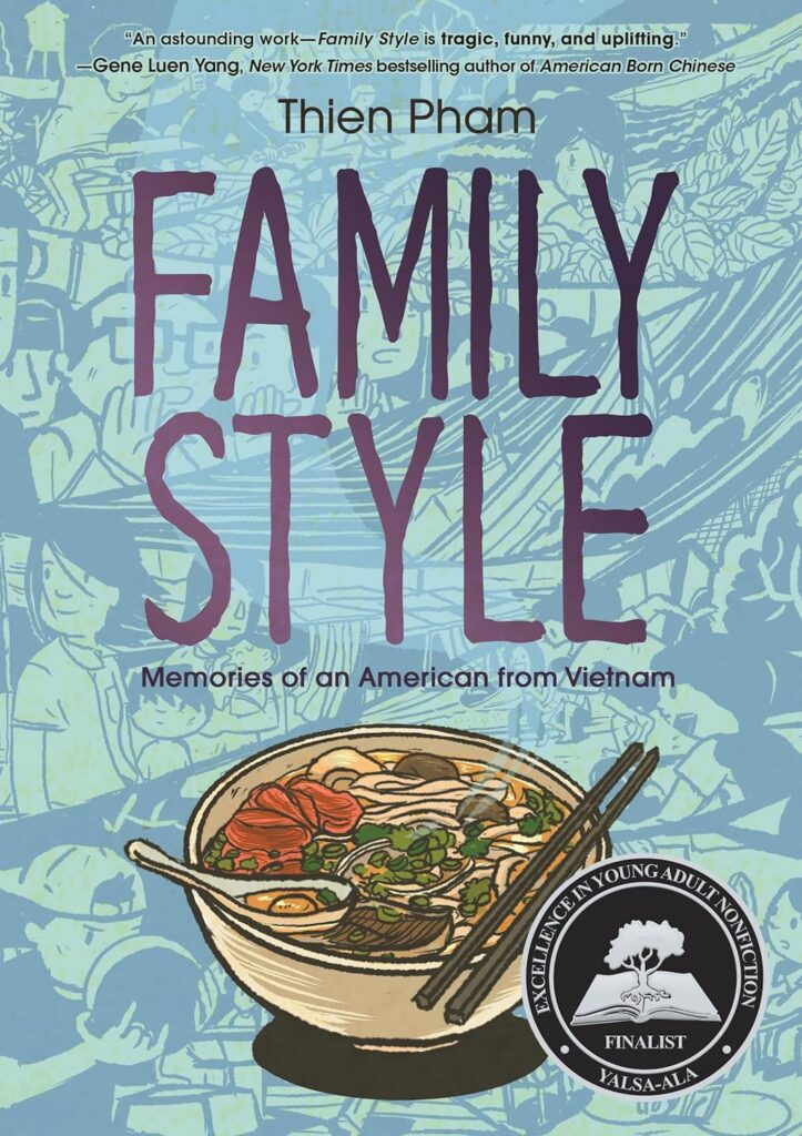 Cover of Family Style. The background is cartoon-style frames of people bowling, excitingly watching something, picking crops, riding bikes, and other scenes. The forefront is a noodle bowl with a spoon and chopsticks resting on the rim.