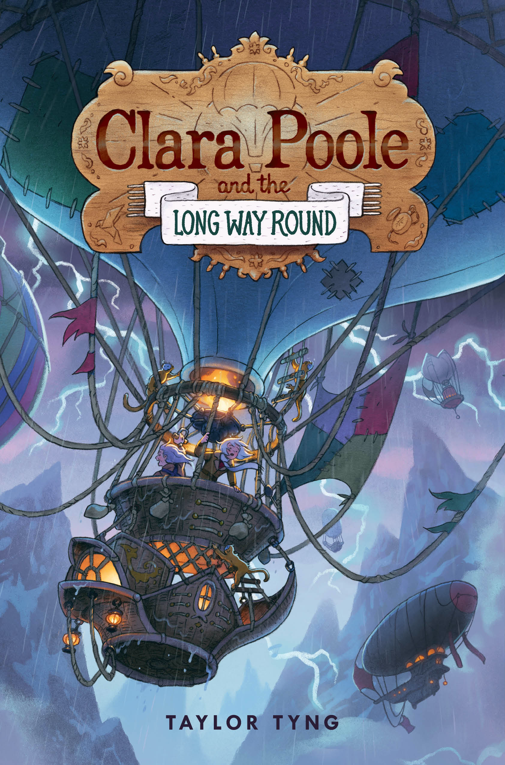 Cover of Clara Poole and the Long Way Round. Steampunk-looking hot air balloon dominates the cover, with another blimp in the background. There are two people with white blond hair in the basket of the balloon, and a small teapot shaped cabin below the basket.