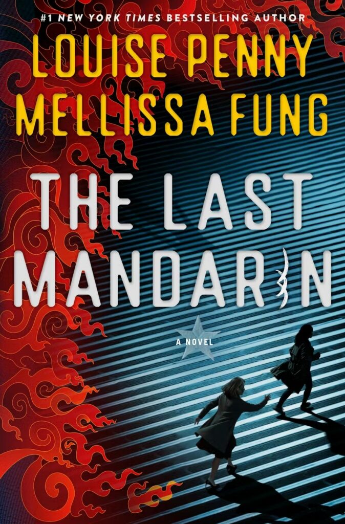Cover of The Last Mandarin. Red waves/flames that often appear in Chinese art are on the left of the cover. They seem to be chasing two women, who are hurrying off to the right. The person in the back is reaching out, trying to reach the person in the front. They are on stairs, and you can see their shadows.