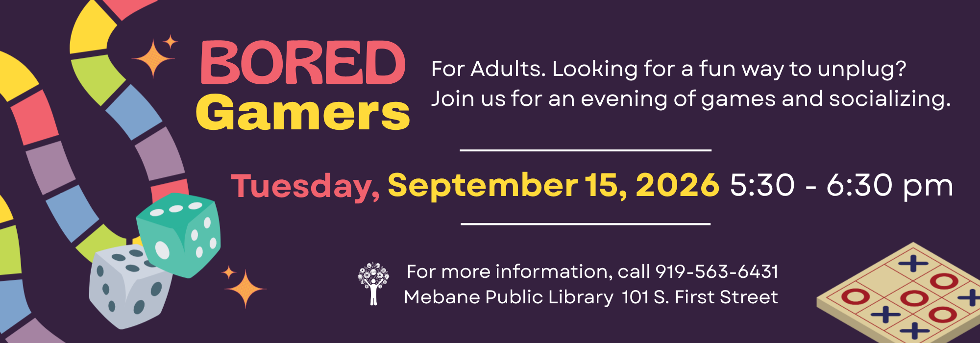 Bored Gamers at Mebane Public Library on September 15 at 5:30 p.m.