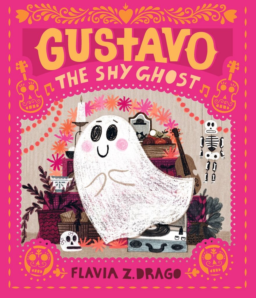 Cover of Gustavo The Shy Ghost. Pink cover, with Gustavo looking friendly, floating in a scene with skeletons, record player, fall decor, a violin, and more.