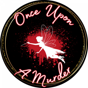 Once Upon a Murder - Murder Mystery Night 2023 July 28th & 29th, registration required