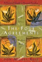 Cover of The Four Agreements. Four panels with plants in them, background is orange in each, with a green cross in between the four panels.