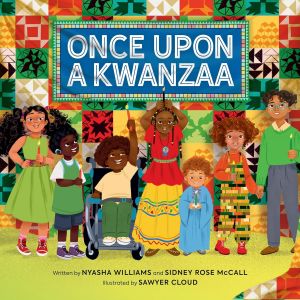 Cover of Once Upon a Kwanzaa. There are several children holding candles lined up in the center of the cover. Behind them is a colorful quilt background with the colors of Kwanzaa.