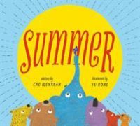 Cover of Summer. Cover is dominated by a big yellow sun with rays coming off of it. Animals are at the bottom, looking up.